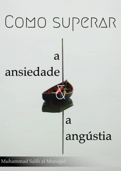 Como Superar a Ansiedade e a Angústia