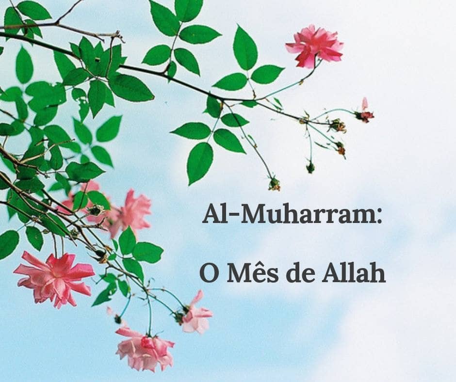 O Mês de Muharram